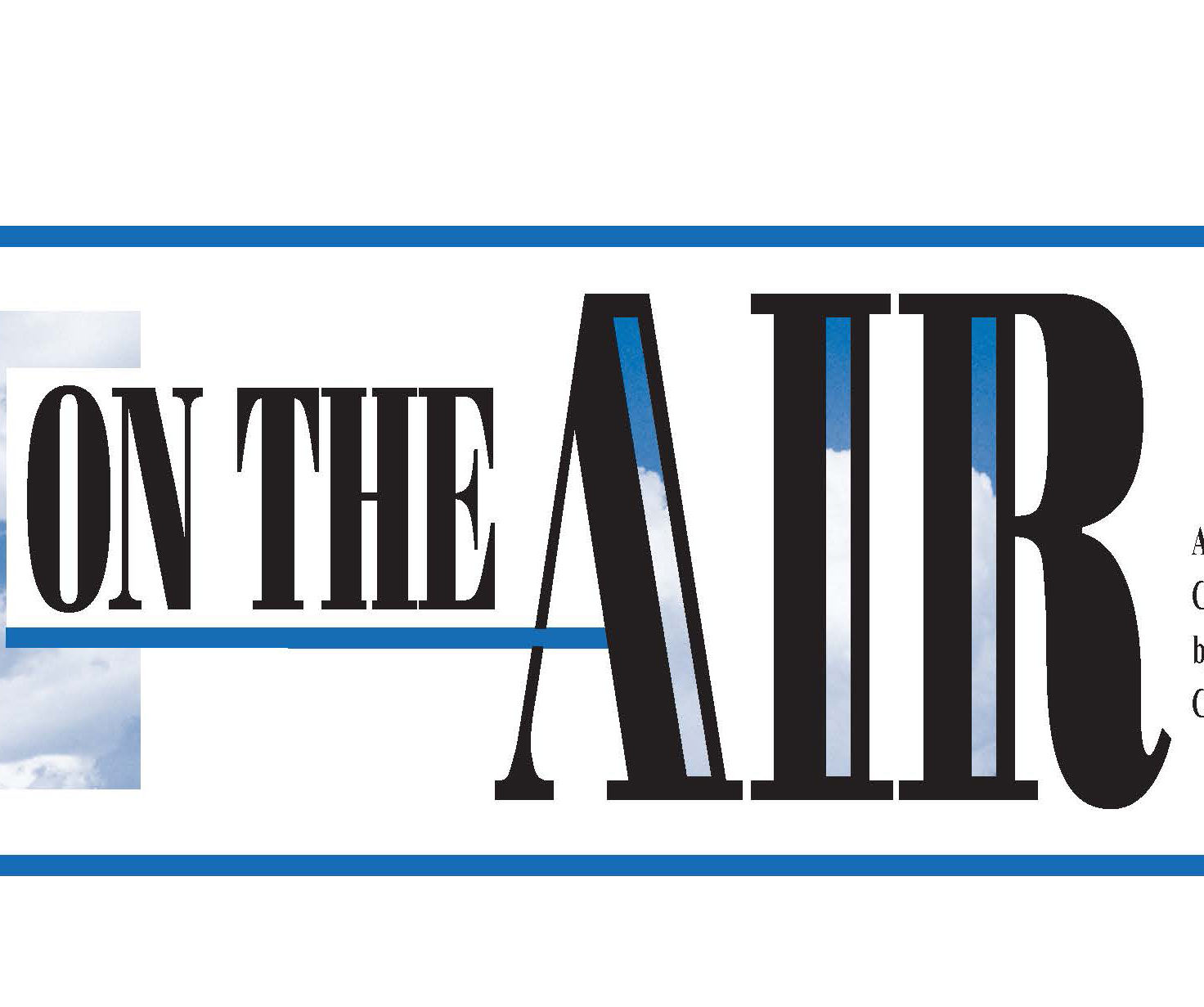 On the Air Newsletter Spring/Summer 2019
